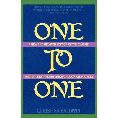 One to One - 2nd Edition by  Christina Baldwin (Paperback)