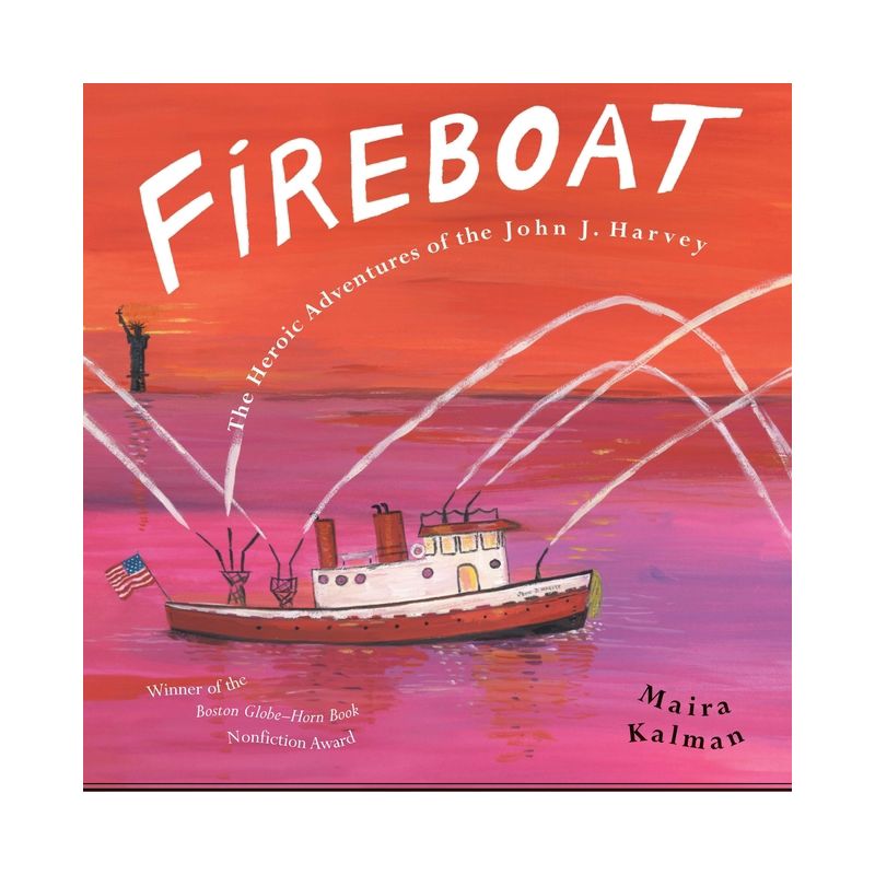 Fireboat - (Picture Puffin Books) by  Maira Kalman (Paperback), 1 of 2