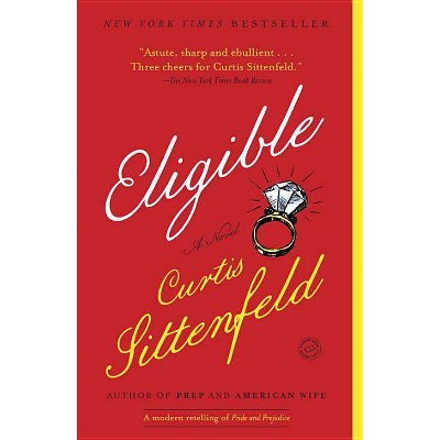 Eligible (Reprint) (Paperback) (Curtis Sittenfeld)