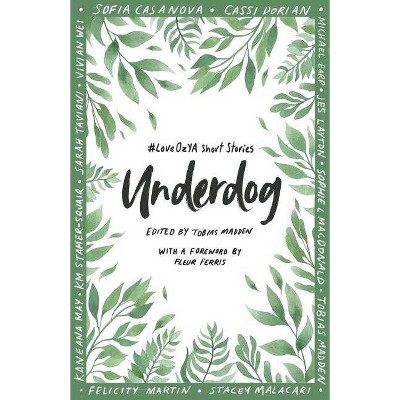 Underdog - by  Tobias Madden (Paperback)