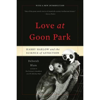 Love at Goon Park - by  Deborah Blum (Paperback)