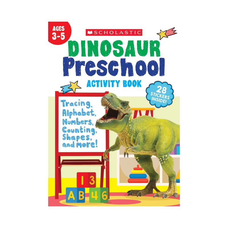 Dinosaur Preschool Activity Book - by  Scholastic Teaching Resources (Paperback), 1 of 2