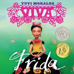 Viva Frida - by  Yuyi Morales (Hardcover)