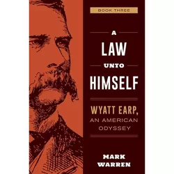 A Law Unto Himself - by  Mark Warren (Paperback)
