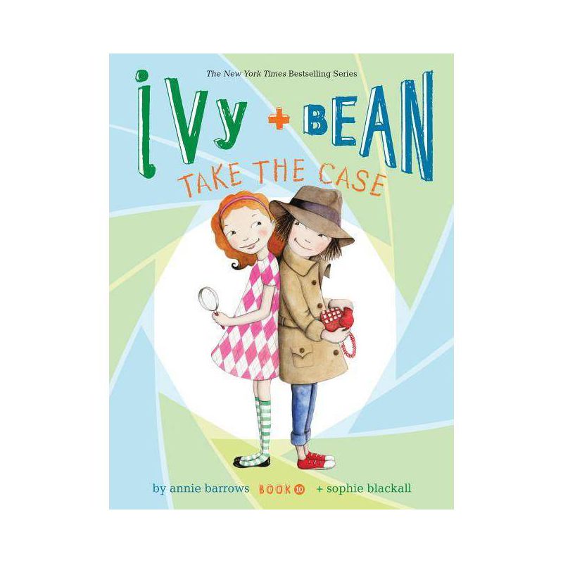 Ivy + Bean Take the Case (Reprint) (Paperback) by Annie Barrows, 1 of 2