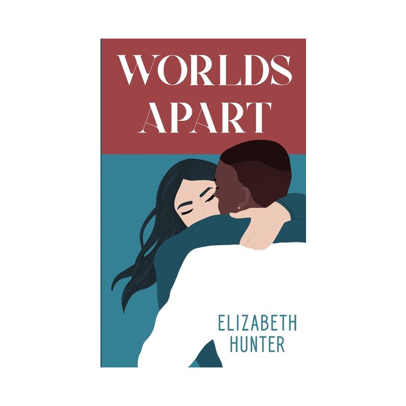 Worlds Apart - by  Elizabeth Hunter (Paperback), 1 of 2