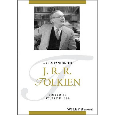 A Companion to J. R. R. Tolkien - (Blackwell Companions to Literature and Culture) by  Stuart D Lee (Paperback)