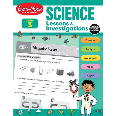 Science Lessons and Investigations, Grade 3 Teacher Resource - by  Evan-Moor Educational Publishers (Paperback)