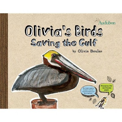 Olivia's Birds - by  Olivia Bouler (Hardcover)