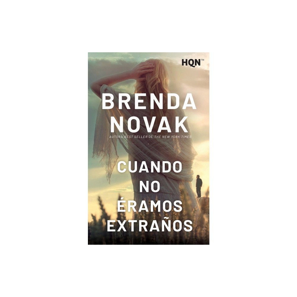 Cuando no ramos extraos - by Brenda Novak (Paperback)