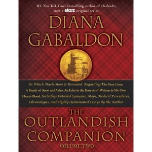 The Outlandish Companion, Volume 2 - (Outlander) Annotated by  Diana Gabaldon (Hardcover) - 1 of 1