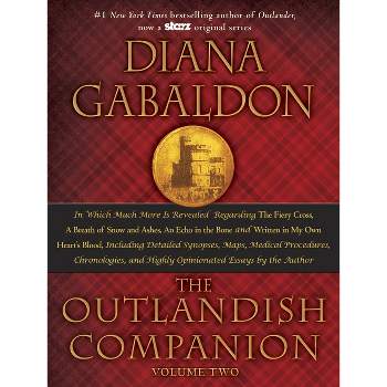 The Outlandish Companion, Volume 2 - (Outlander) Annotated by  Diana Gabaldon (Hardcover)