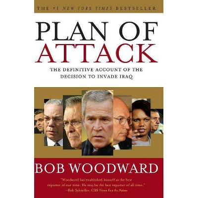 Plan of Attack - by  Bob Woodward (Paperback)