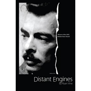 Distant Engines - by  Ryan Vine (Paperback) - 1 of 1