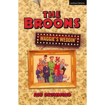 The Broons - (Modern Plays) by  Rob Drummond (Paperback)