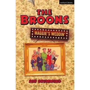 The Broons - (Modern Plays) by  Rob Drummond (Paperback) - 1 of 1