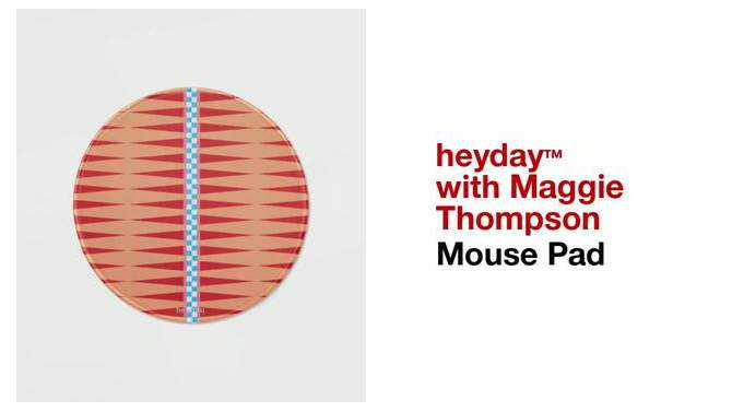 Mouse Pad - heyday&#8482; with Maggie Thompson, 6 of 9, play video