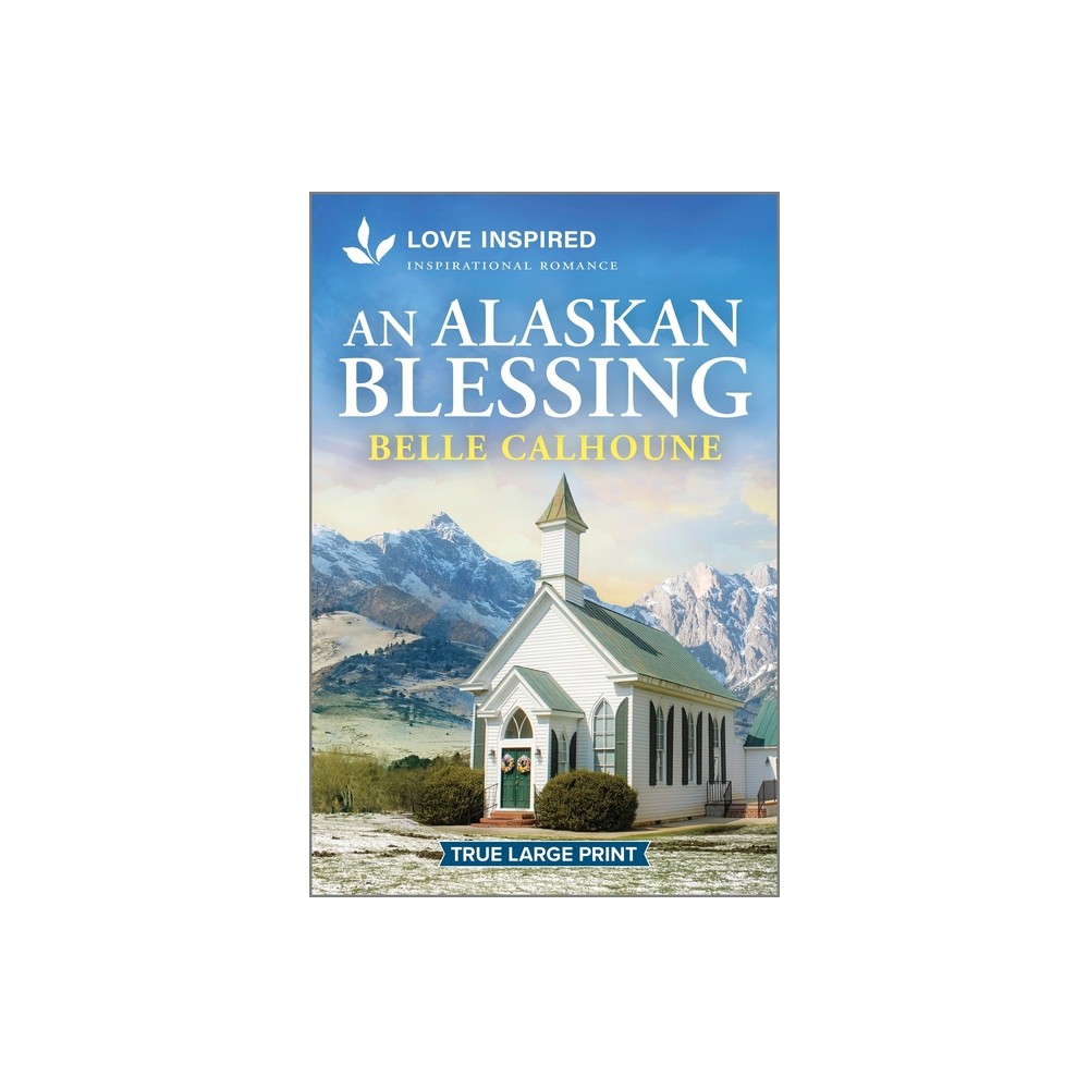 An Alaskan Blessing