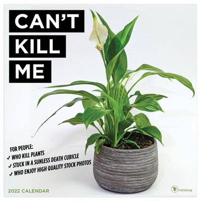 2022 Wall Calendar Cant' Kill Me Plants - The Time Factory