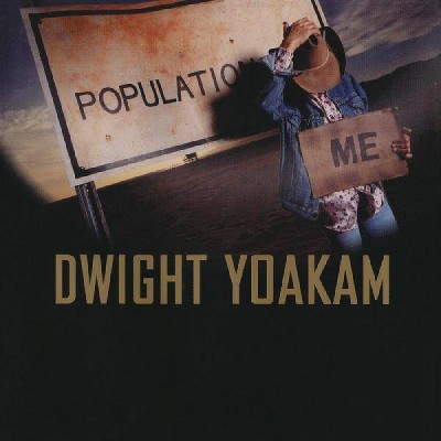 Dwight Yoakam - Population: Me (Vinyl)