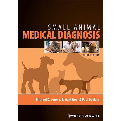 Sm Animal Med Diagnosis - 3rd Edition by  Lorenz (Paperback)