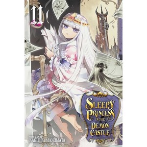 Sleepy Princess in the Demon Castle, Vol. 11 - by  Kagiji Kumanomata (Paperback) - 1 of 1