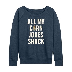 Women's - Instant Message - Valentine's Day All My Corn Jokes Shuck Lightweight French Terry Slouchy - 1 of 4