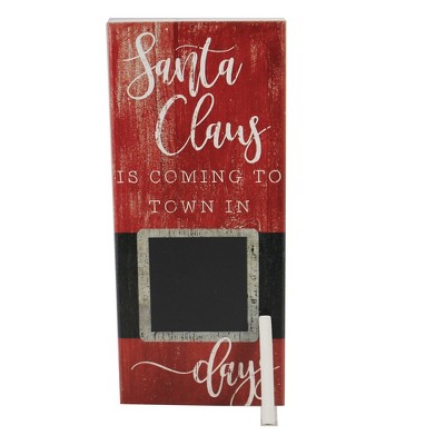 Home Decor 11.75" Santa Coming Christmas Chalk Claus  -  Freestanding Signs