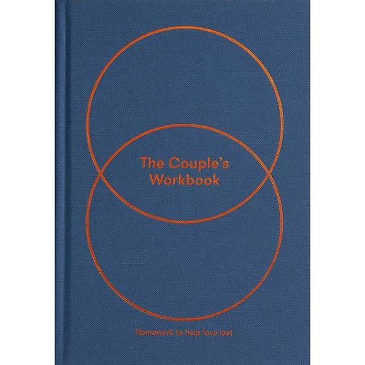 The Couple's Workbook - by The School of Life (Hardcover)