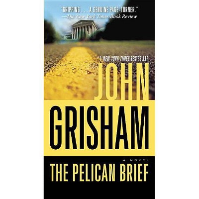 The Pelican Brief - by  John Grisham (Paperback)