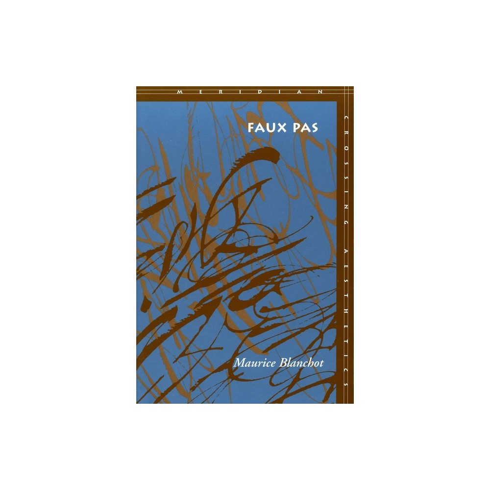 Faux Pas by Maurice Blanchot Faux pas - Maurice Blanchot