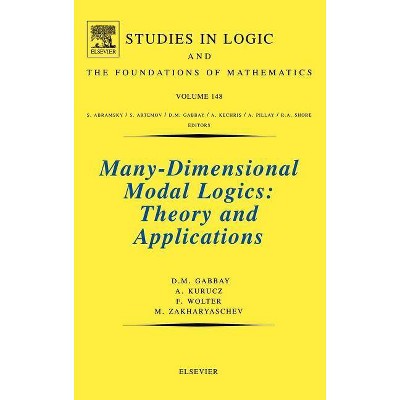 Many-Dimensional Modal Logics: Theory and Applications, 148 - (Studies in Logic and the Foundations of Mathematics) (Hardcover)