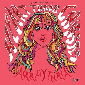 Heartthrob Chassis - Arrhythmia (Vinyl) - 1 of 1