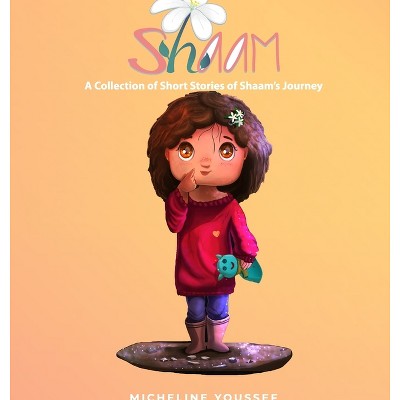 Shaam - by  Micheline Youssef (Hardcover)