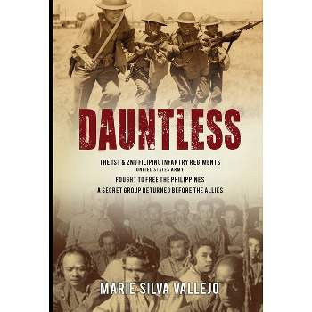 Dauntless - by  Marie S Vallejo (Paperback)