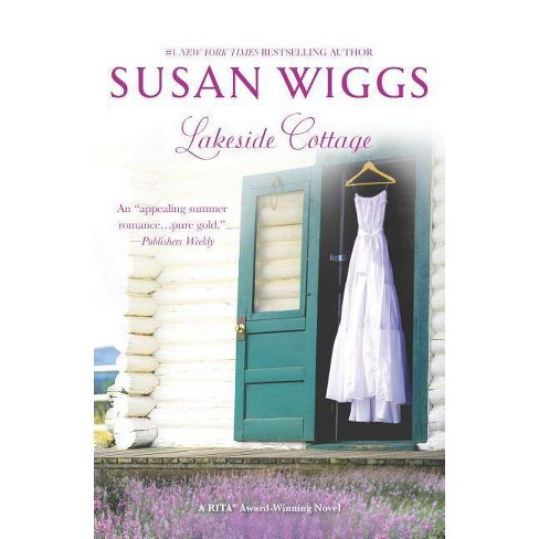 Lakeside Cottage - by  Susan Wiggs (Paperback) - image 1 of 1