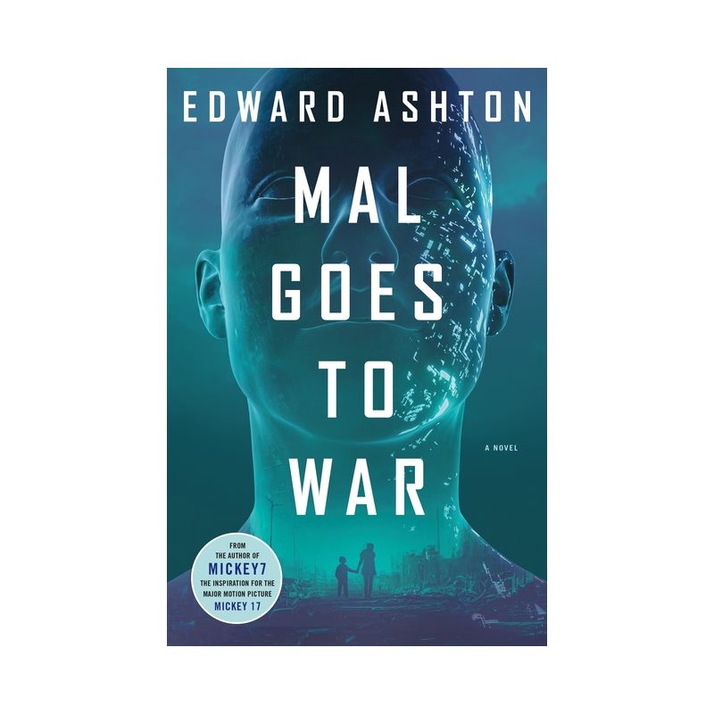 Mal Goes to War - by  Edward Ashton (Hardcover), 1 of 2
