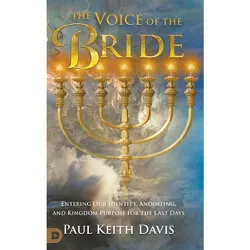 The Voice of the Bride - by  Paul Keith Davis (Hardcover)