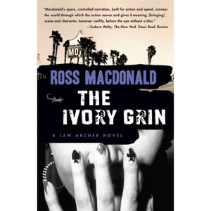The Ivory Grin - (Lew Archer) by  Ross MacDonald (Paperback) - 1 of 1