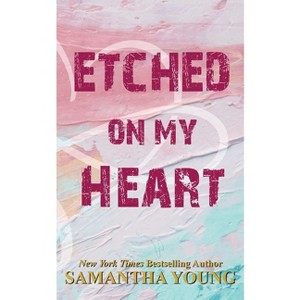 Etched On My Heart - by  Samantha Young (Paperback) - 1 of 1