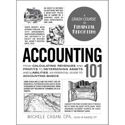 Accounting 101 - (Adams 101) by  Michele Cagan (Hardcover)