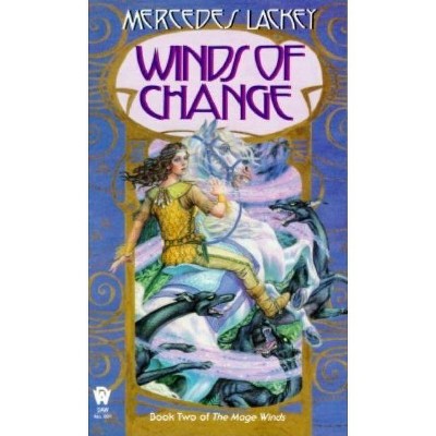 Winds of Change - (Mage Winds) by  Mercedes Lackey (Paperback)