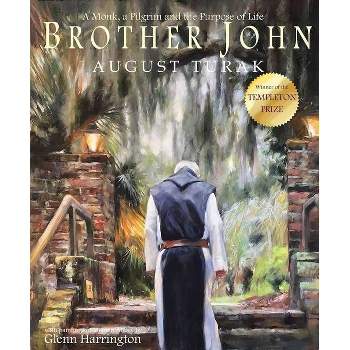 Brother John - by  August Turak (Hardcover)