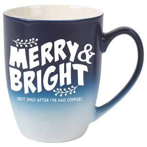 Elanze Designs Merry & Bright But Only After I'Ve Had After Coffee Two Toned Ombre Matte Navy Blue and White 12 ounce Ceramic Stoneware Coffee Cup Mug - 1 of 4
