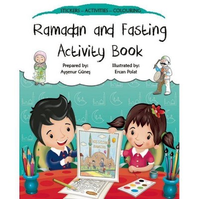 Ramadan and Fasting Activity Book - (Discover Islam Sticker Activity Books) by  Aysenur Gunes (Paperback)