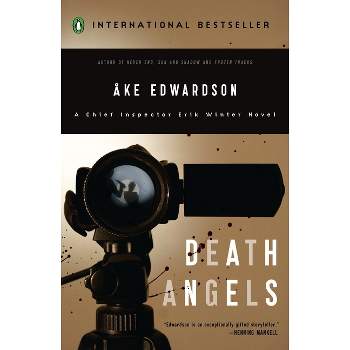 Death Angels - (Chief Inspector Erik Winter Novel) by  Ake Edwardson (Paperback)