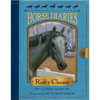 Risky Chance - (Horse Diaries) by  Alison Hart (Paperback)
