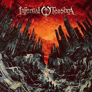 Infernal Tenebra - As Nations Fall (CD) - 1 of 1