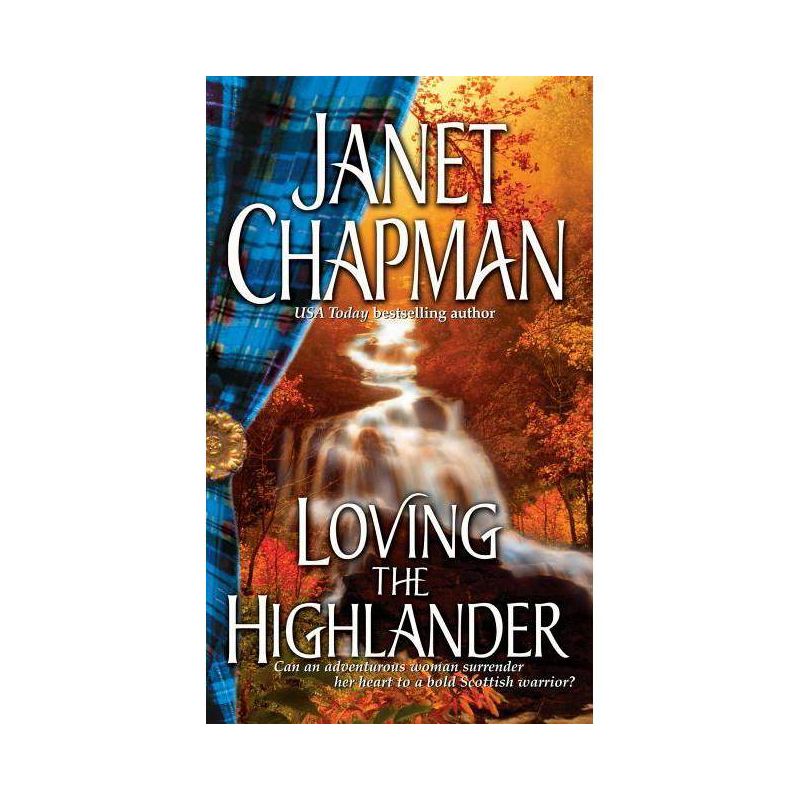 Loving the Highlander - by  Janet Chapman (Paperback), 1 of 2