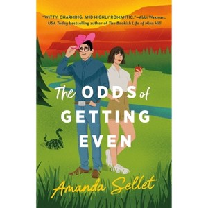 The Odds of Getting Even - by  Amanda Sellet (Paperback) - 1 of 1